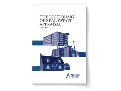 The Dictionary of Real Estate Appraisal